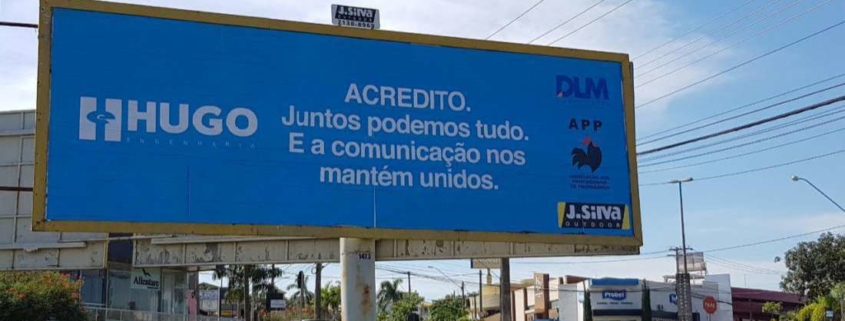 Campanha de outdoor transmite mensagem de confiança e união em Rio Preto.